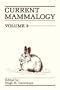 Current Mammalogy