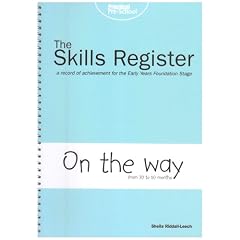 On the Way: A Record of Achievement for the Early Years Foundation Stage (Skills Register)