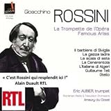 Rossini: La Trompette de l`Opéra