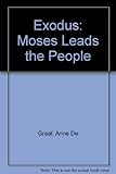 Moses leads the people