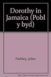 Dorothy O Jamaica