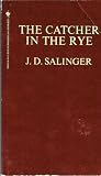 The Catcher in the Rye