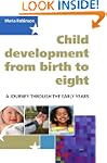 Child Development from birth to eight...