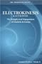 Electrokinesis and Autokinesis - The Metaphysical Manipulation of Electrons and Energy (Psychic Phenomena Paper) (Quantum Psychics, Volume II)