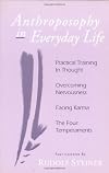 Anthroposophy in Everyday Life
