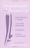 Anthroposophy in Everyday Life