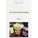 Les Frangipanierspar Fran�ois Dijoux