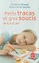 Petits tracas et gros soucis de 8 � 12 ans