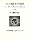 Graphodigest 2001 : papers from the second virtual conference for graphology