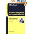 Statistical Learning Theory and Stochastic Optimization: Ecole d'Et� de Probabilit�s de Saint-Flour XXXI - 2001 (Lecture... by Olivier Catoni and Jean Picard