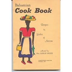 Bahamian cook book : recipes by ladies of Nassau