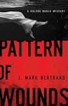 Pattern of Wounds (A Roland March Mys...