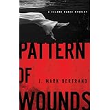 pattern of wounds a roland march mystery book 2