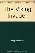 The Viking Invader The Viking Invader