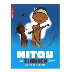 Nitou l'Indien, Tome 5 : Qui est le plus fort ?