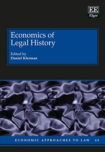 Economics of Legal History (Economic Approaches to Law series, #45)