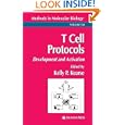 T Cell Protocols: Development and Activation (Methods in Molecular Biology) (Methods in Molecular Biology)