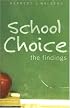 School Choice: The Findings