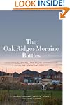 The Oak Ridges Moraine Battles: Devel...
