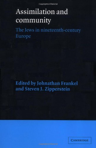 assimilation and community the jews in nineteenth century europe