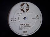 Flirtations, The - Earthquake - [12"]
