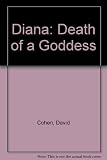 Diana : death of a goddess
