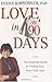 Love in 90 Days: The Essential Guide to Finding Your Own True Love
