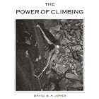 The Power of Climbing by Patricia Donnelly and David B.A. Jones