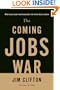 The Coming Jobs War