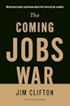 The Coming Jobs War