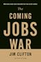 The Coming Jobs War