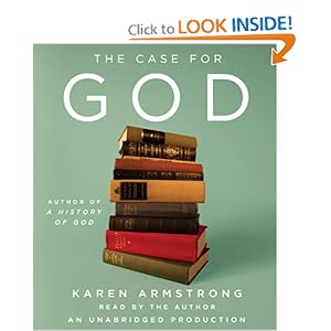 The Case for God - Karen Armstrong