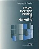 Ethical decision making in marketing