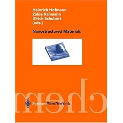 Nanostructured Materials (Special Edition of Monatshefte Fur Chemie/Chemical Monthly, Vol 133, No 6, 2002)