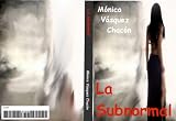La Subnormal (Spanish Edition)