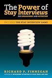 The Power of Stay Interviews for Employee Retention and Engagement