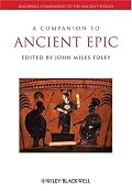 A Companion to Ancient Epic