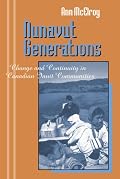 Nunavut Generations: Change & Continuity in Canadian Inuit Communities