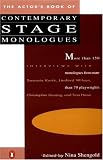 The Actors Book of Contemporary Stage Monologues: More Than 150 Monologues from More Than 70 Playwrights
