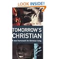 Tomorrow's Christian: A New Framework for Christian Living