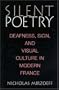 Silent Poetry