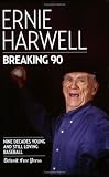 Breaking 90: Nine Decades Young and Still Loving Baseball