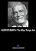 Huston Smith: The Way Things Are (Home Use)