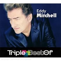 Triple Best Of : Eddy Mitchell (Coffret 3 CD)