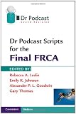Dr Podcast Scripts for the Final FRCA