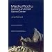 The Best Books on Machu Picchu