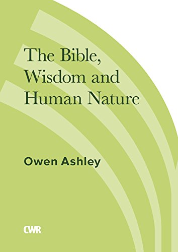 The Bible, Wisdom and Human Nature