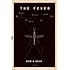 The Fever: How Malaria Has Ruled Humankind for 500,000 Years