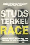 Race: How Blacks and Whites Think and Feel About the American Obsession