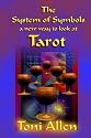 The System of Symbols A new way to look at Tarot
